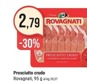 Supermercati Gulliver Rovagnati Prosciutto Crudo offerta