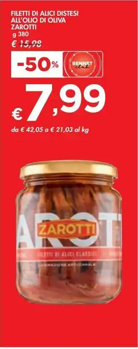 Bennet Filetti di alici distesi all'olio di oliva zarotti g 380 offerta