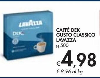 Caffè dek gusto classico lavazza  g 500