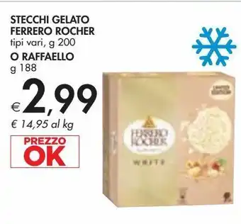 Bennet Stecchi gelato ferrero rocher tipi vari, g 200 o raffaello g 188 offerta