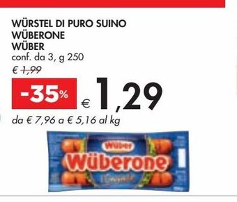 Bennet Wurstel di puro suino wuberone wuber conf. da 3, g 250 offerta