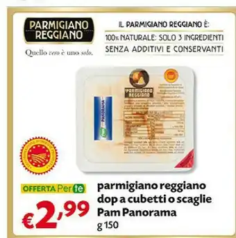 Pam Pam Panorama Parmigiano Reggiano DOP A Cubetti O Scaglie offerta
