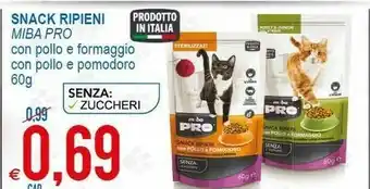 MD Discount Miba Pro Snack Ripieni Con Pollo E Formaggio / Con Pollo E Pomodoro offerta
