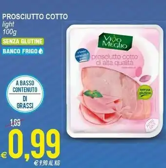 Vivo Meglio Prosciutto Cotto Light Senza Glutine