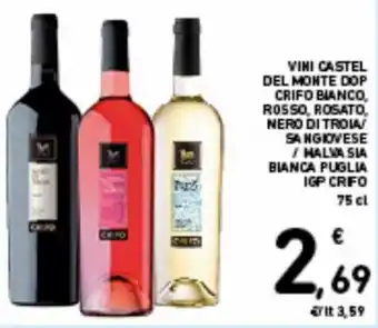 Spazio Conad Crifo Vino Castel Del Monte Dop Crifo Bianco, Rosso, Rosato, Nero di Troia/ Sangiovese/Malvasia bianca puglia igp 75 cl offerta