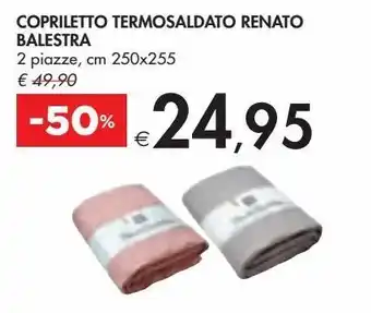 Bennet Copriletto termosaldato renato balestra 2 piazze, cm 250x255 offerta