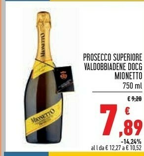 Conad Superstore Mionetto Valdobbiadene Prosecco Superiore Extra Dry 750 G(ml) offerta