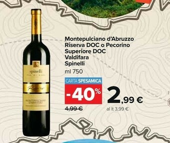 Carrefour Market Spinelli Montepulciano d'Abruzzo offerta
