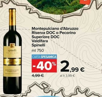 Carrefour Spinelli Montepulciano d'Abruzzo offerta