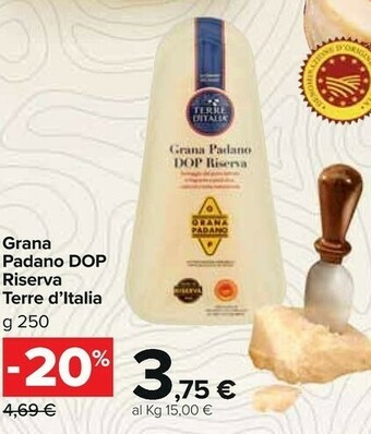 Carrefour Grana Padano Formaggio offerta