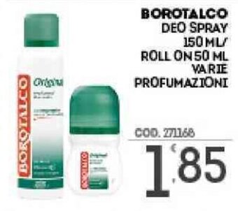 Eurocash Borotalco Deo Spray/ 150 ml / Roll On 50 ml Varie Profumazioni offerta