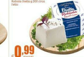 Elite Osella Robiola offerta
