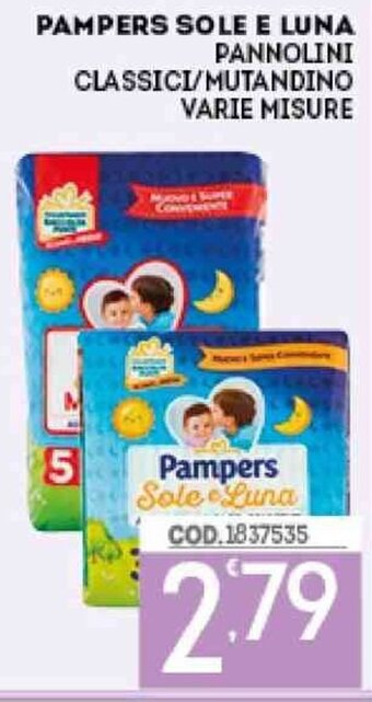 Eurocash Pampers Sole E Luna Pannolini Classici/Mutandino varie misure offerta