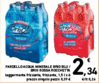 Spazio Conad Rocchetta Fardello Acqua Minerale Brio Blu/Brio Rossa 1,5 l x 6 offerta