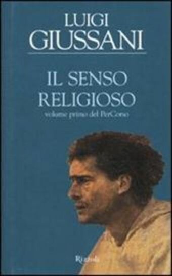 Il Libraccio Il senso religioso. volume primo del percorso offerta