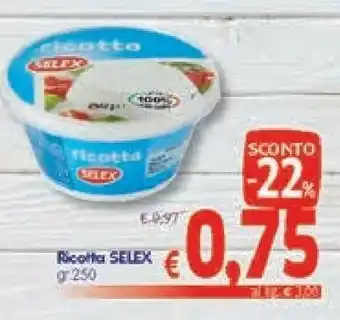 A&O Selex Ricotta offerta