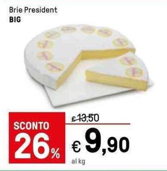 Iper La Grande Président Brie Big offerta