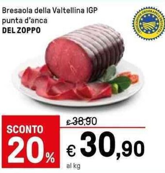 Iper La Grande Del Zoppo Bresaola della Valtellina IGP punta d'anca offerta