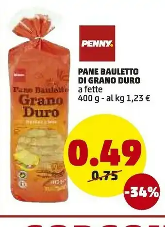 PENNY Penny Market Pan Bauletto Di Grano Duro offerta