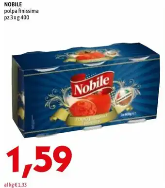 MEGA Nobile polpa finissima pz 3 x g 400 offerta