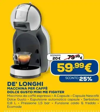 Euronics De' longhi macchina per caffè dolce gusto mini me fighter offerta