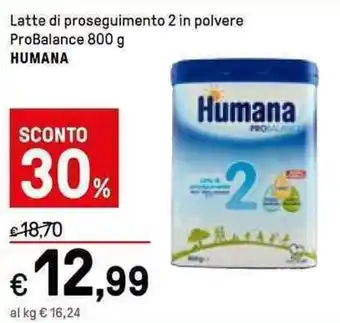Iper La Grande Humana Latte di proseguimento 2 in polvere ProBalance 800 g offerta