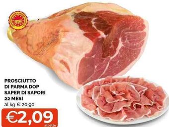 Mercatò Local Prosciutto di Parma DOP Saper di Sapori 22 mesi offerta