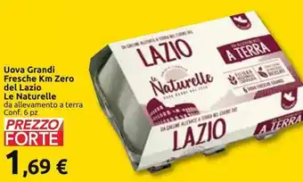Carrefour Market Uova grandi fresche km zero del lazio le naturelle offerta