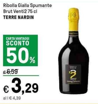 Iper La Grande Terre Nardin Ribolla Gialla Spumante Brut Venti2 75 cl offerta