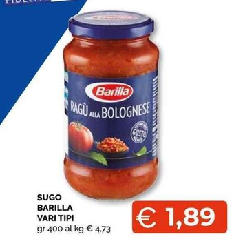 Mercatò Local Barilla Sugo vari tipi gr 400 offerta