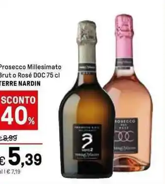 Iper La Grande Terre Nardin Prosecco Millesimato Brut o Rosé DOC 75 cl offerta