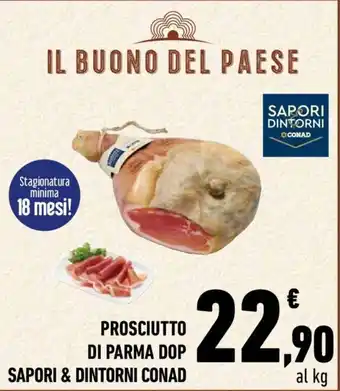Conad City Sapori & Dintorni Conad Prosciutto Di Parma DOP offerta