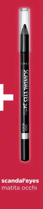 Acqua & Sapone Rimmel London scandal'eyes matita occhi offerta