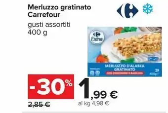 Carrefour Iper Merluzzo gratinato carrefour gusti assortiti 400g offerta