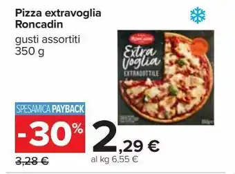 Pizza extravoglia roncadin gusti assortiti 350g