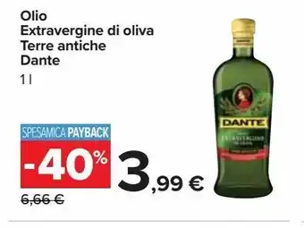 Carrefour Iper Olio extra vergine di oliva terre antiche dante 1 l offerta