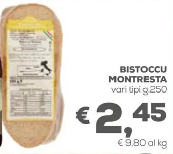 Pan Bistoccu Montresta vari tipi g.250 offerta