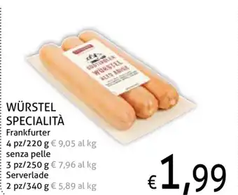 Würstel Specialità Frankfurter 4 pz/220g