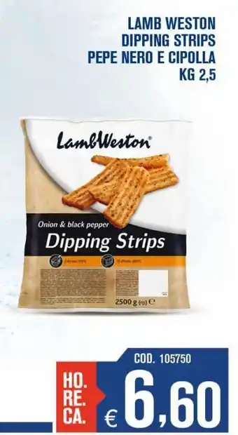 Adhoc Lamb weston dipping strips pepe nero e cipolla offerta