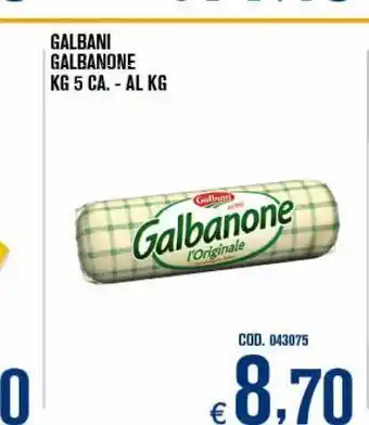 Adhoc Galbani galbanone kg 5 ca, - al kg offerta