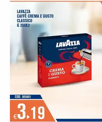 Lavazza caffe crema e gusto classico g 250x2