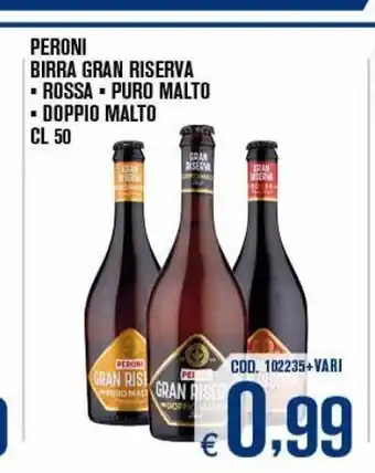 Adhoc Peroni birra gran riserva rossa puro malto doppio malto cl 50 offerta