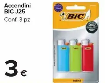 Carrefour Market Accendini bic j25 offerta