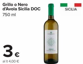 Carrefour Market Grillo o nero d'avola sicilia doc offerta