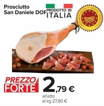 Carrefour Market Prosciutto san daniele dop offerta
