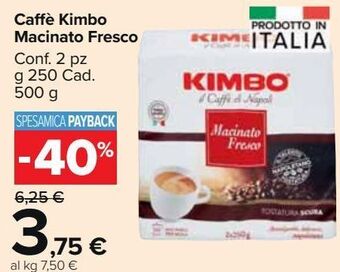 Carrefour Market Caffé kimbo macinato fresco offerta