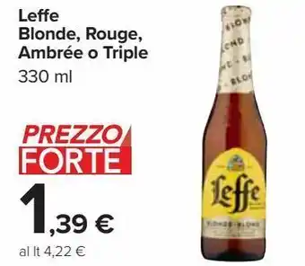 Carrefour Market Leffe blonde, rouge, ambrée o triple offerta