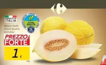 Carrefour Carrefour Melone Giallo Filiera Qualità offerta