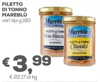 Pan Mareblu Filetto di tonno 180 g offerta