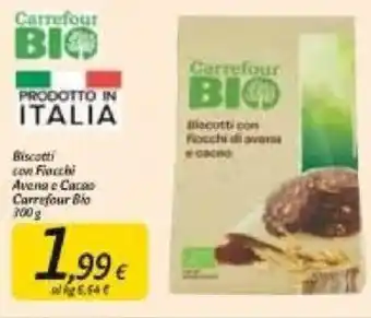 Carrefour Bio Biscotti con Fiocchi Avena e Cacao Carrefour 300g offerta